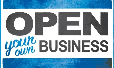 Open Your Own Business Today!