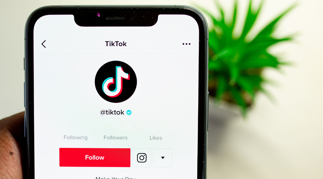 How to Use Tik Tok for Your Business